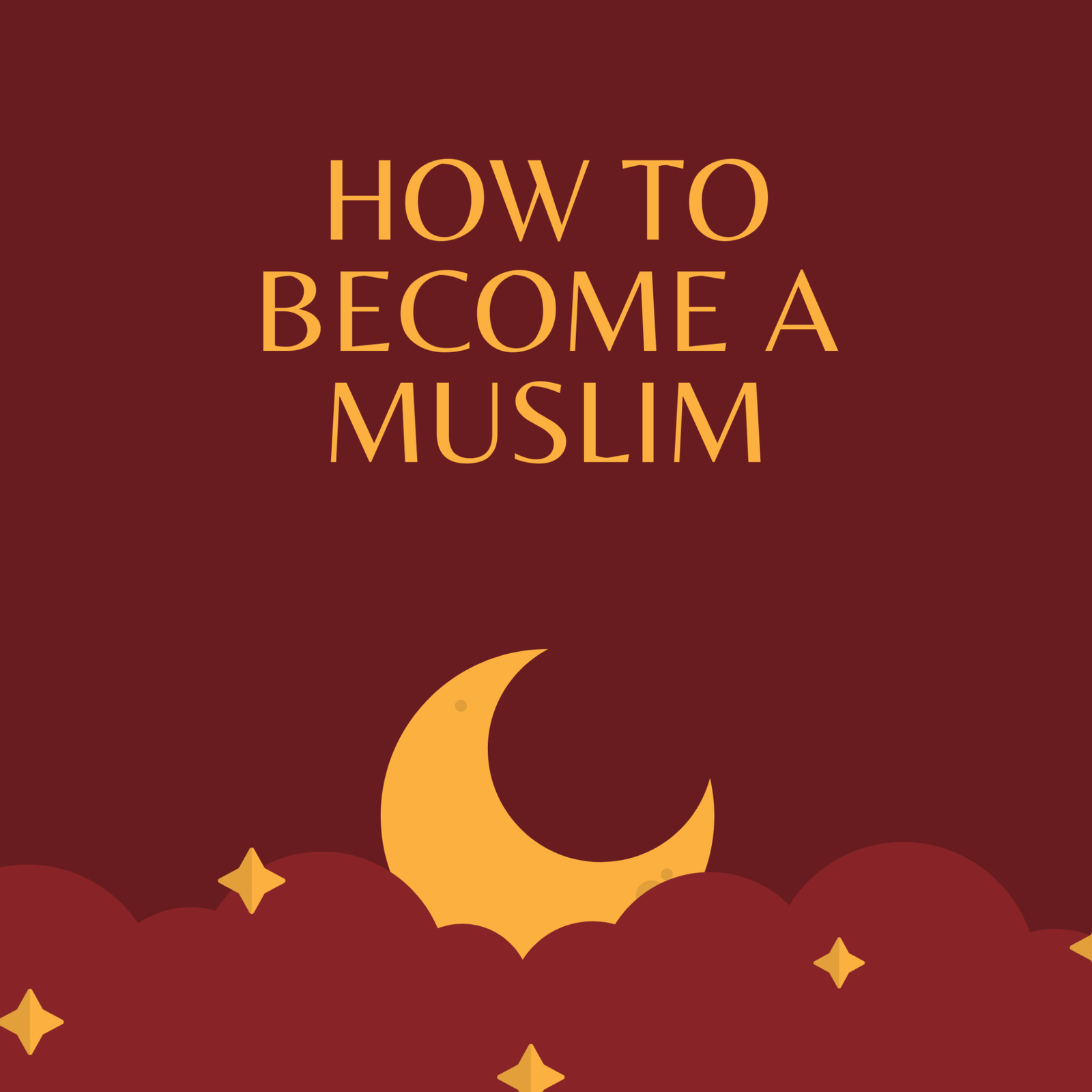 Your Brief Guide To Become A Muslim: Embracing Islam From A To Z – EBRX