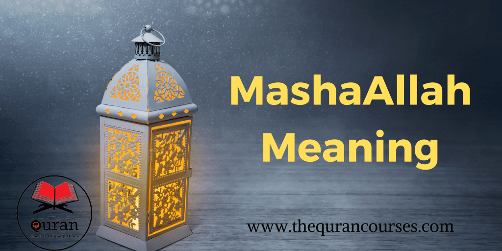 MashaAllah meaning