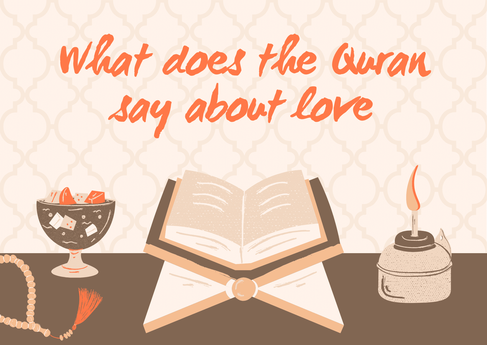 What Does Quran Say About Love