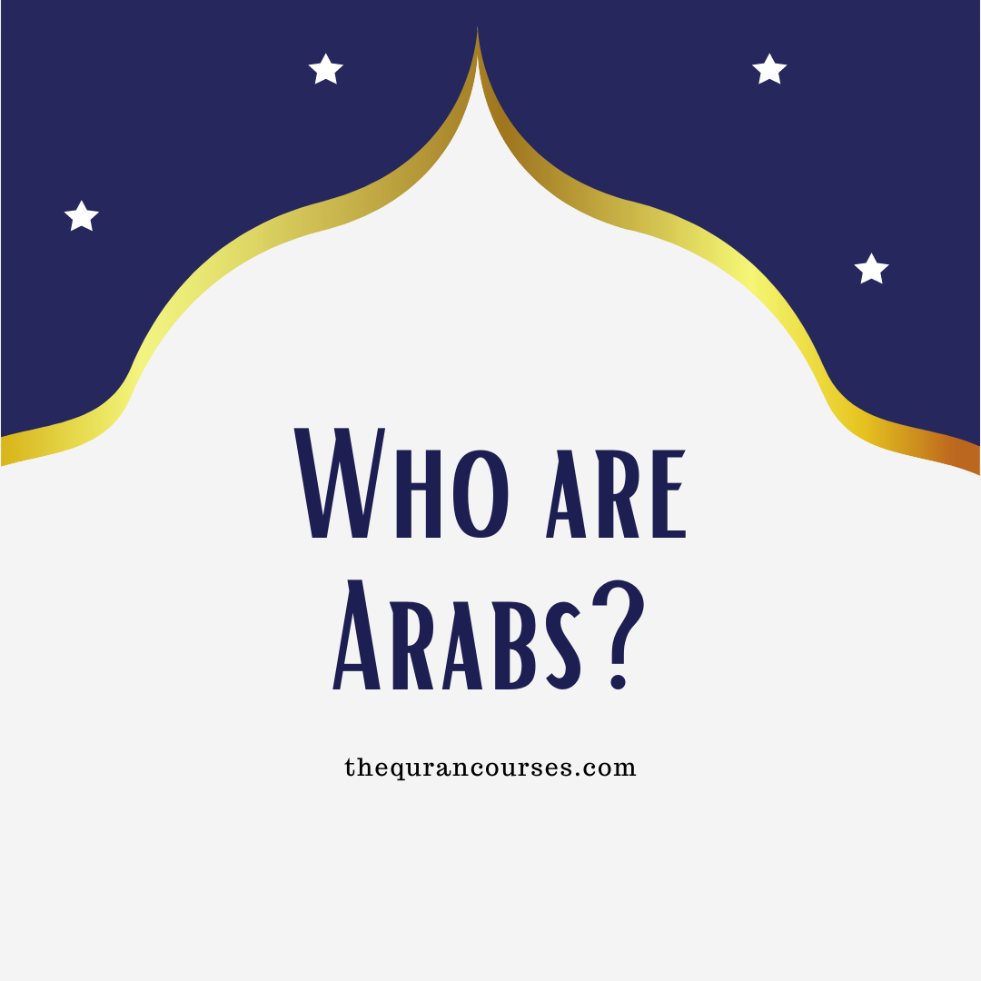 Who are Arabs
