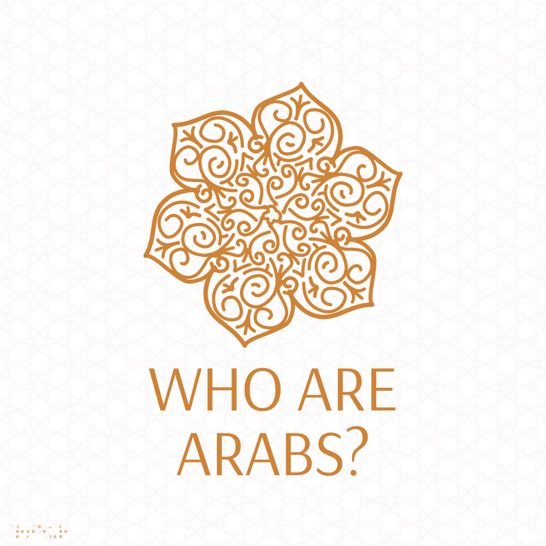 Who are Arabs