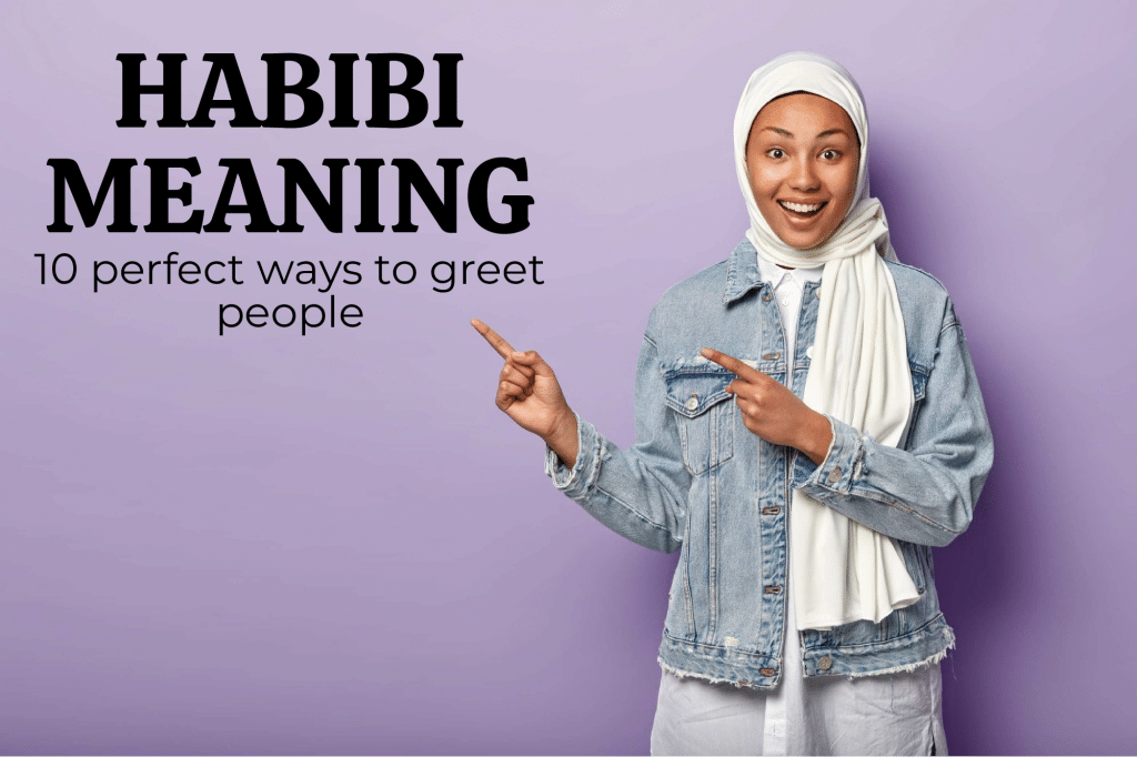 What Is The Meaning Of Arabic Word Habibi In English