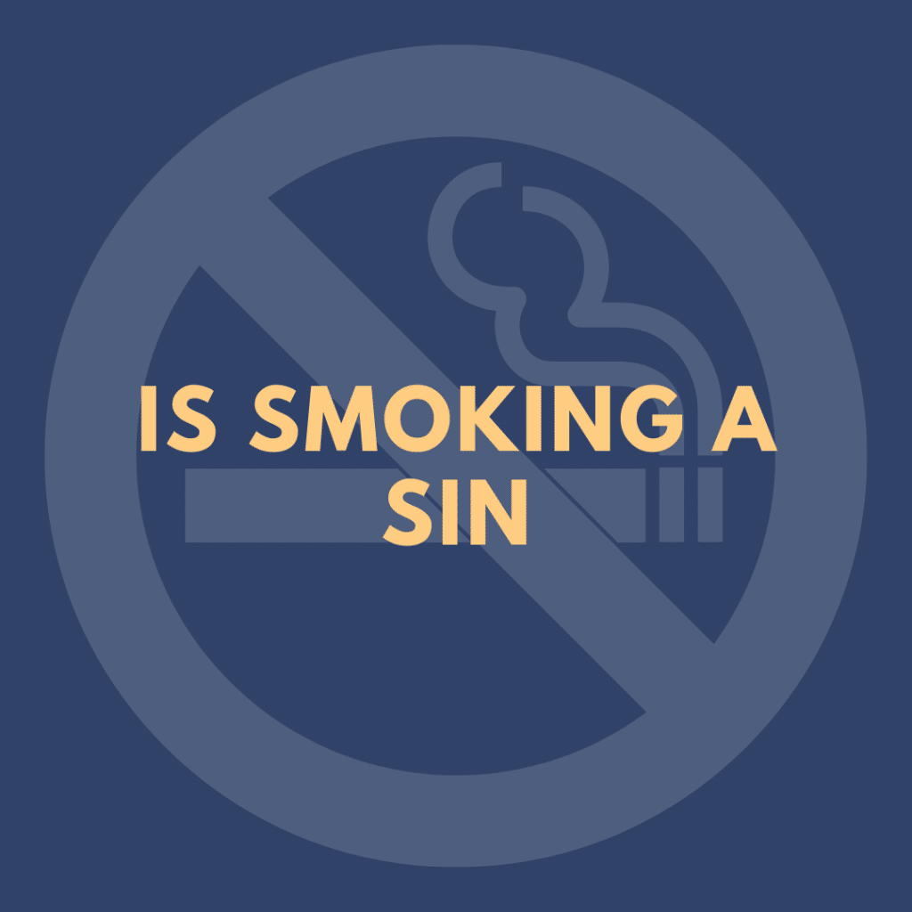 Is smoking a sin