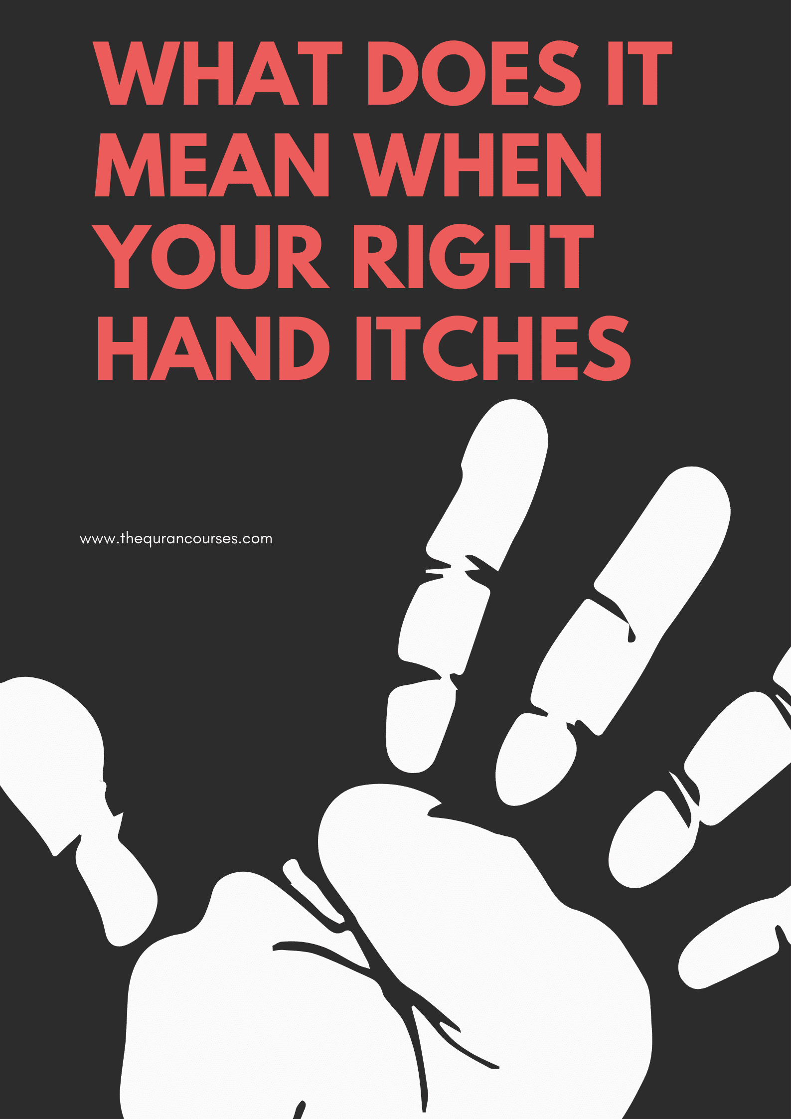 What does it mean when your right hand itches