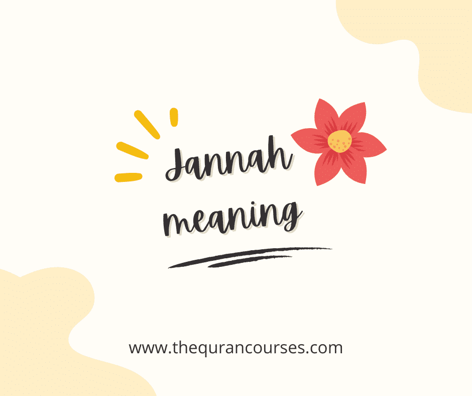 Jannah meaning