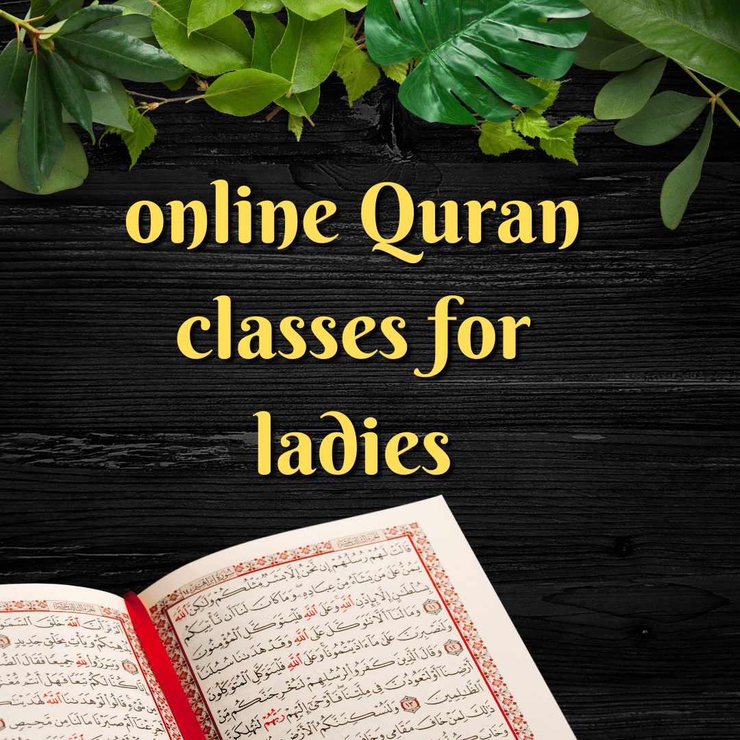 online Quran classes for ladies